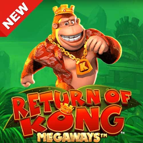 Banner1--Returnof-Kong-Megaways-min ค่าย Blueprint Gaming ทดลองเล่นสล็อตฟรี เว็บตรง