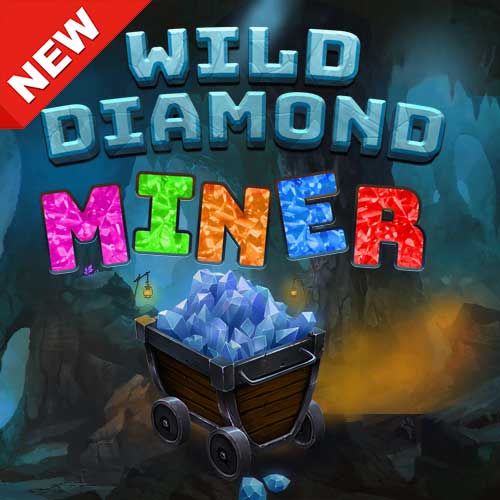 Banner-Wild-Diamond-Miner
