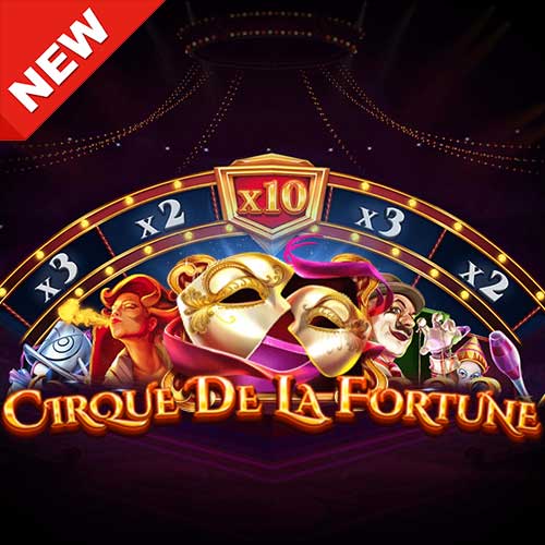 Banner Cirque De La Fortune ทดลองเล่นสล็อตฟรี จากค่าย Red Tiger