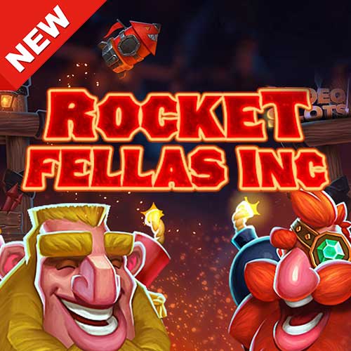 Banner Rocket Fellas Inc ทดลองเล่นสล็อตฟรี เกมแตกง่าย จากค่าย Thunderkick
