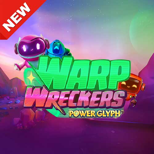 Warp Wreckers Power Glyph เกมสล็อตค่าย Quickspin ทดลองเล่นฟรี 2022