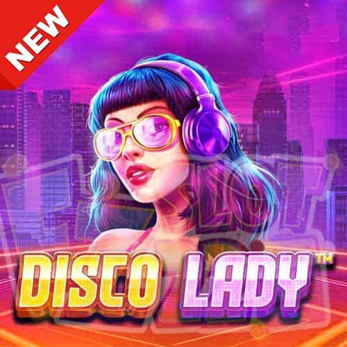 Banner ทดลองเล่นสล็อต Disco Lady ค่ายPragmatic Play เกมใหม่2023