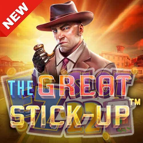 Banner The Great Stick-Up ทดลองเล่นสล็อต ค่าย Pragmatic Play เกมใหม่2023
