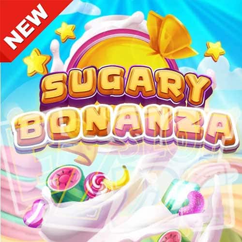Banner Sugary Bonanza ทดลองเล่นสล็อต ค่าย Naga Games เกมใหม่มาแรง2023