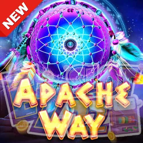 Banner Apache Way ทดลองเล่นสล็อตฟรี ค่าย Red Tiger เกมใหม่มาแรง2023