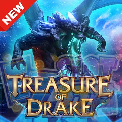 Banner Treasure of Drake ทดลองเล่นสล็อต ค่าย AdvantPlay เกมใหม่2023