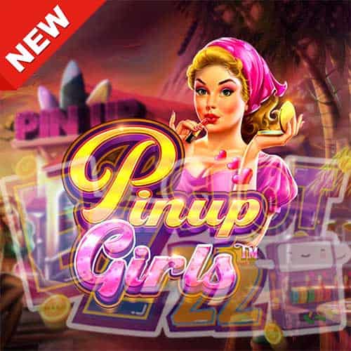 Banner Pinup Girls ทดลองเล่นสล็อต ค่าย Pragmatic Play เกมใหม่2023 ล่าสุด