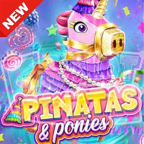 Banner Pinatas & Ponies ทดลองเล่นสล็อต ค่าย Red Tiger เกมใหม่ 2023 ล่าสุด