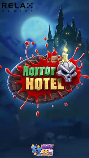 Icon Horror Hotel ทดลองเล่นสล็อต ค่าย Relax Gaming เกมใหม่ มาแรง2023