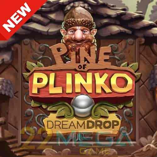 Banner Pine of Plinko Dream Drop ทดลองเล่นสล็อต ค่าย Relax Gaming เกมใหม่มาแรง2023