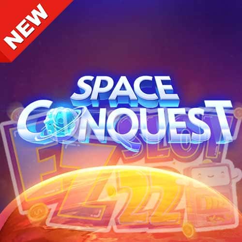 Banner Space Conquest ทดลองเล่นสล็อต ค่าย Spade Gaming เกมใหม่2023 มาแรง