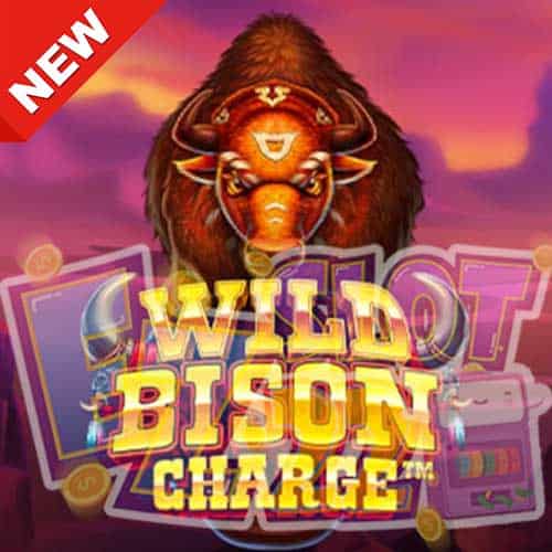 Banner Wild Bison Charge ทดลองเล่นสล็อต ค่ายPragmatic Play เกมใหม่2023 ล่าสุด