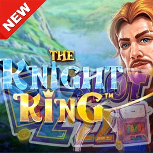 Banner The Knight King ทดลองเล่นสล็อต ค่ายPragmatic Play เกมใหม่2023