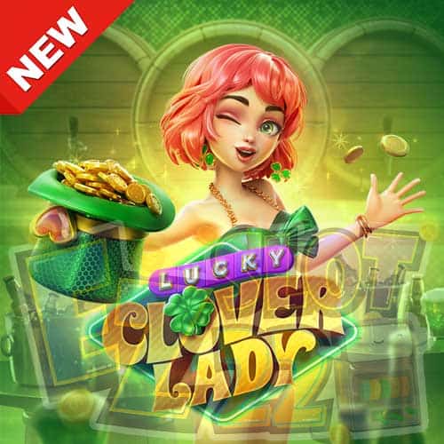 Banner Lucky Clover Lady ทดลองเล่นสล็อต ค่าย PG SLOT เกมใหม่มาแรง ล่าสุด2023