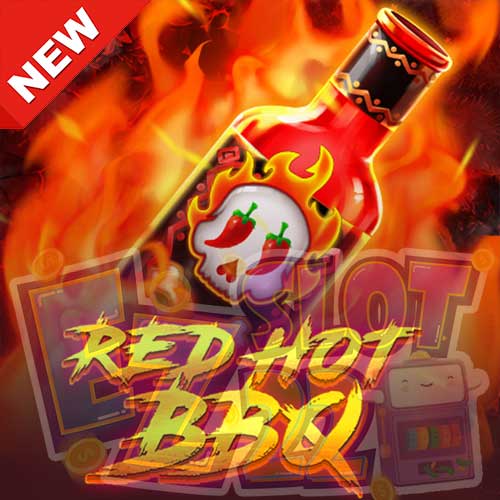 Banner Red Hot BBQ ทดลองเล่นสล็อต ค่าย Red Tiger เกมใหม่มาแรง2023 ล่าสุด