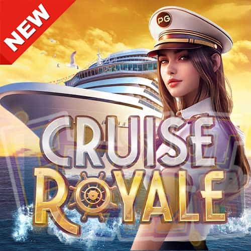 Banner Cruise Royale ทดลองเล่นสล็อต ค่าย PG SLOT เกมใหม่มาแรง ล่าสุด2023