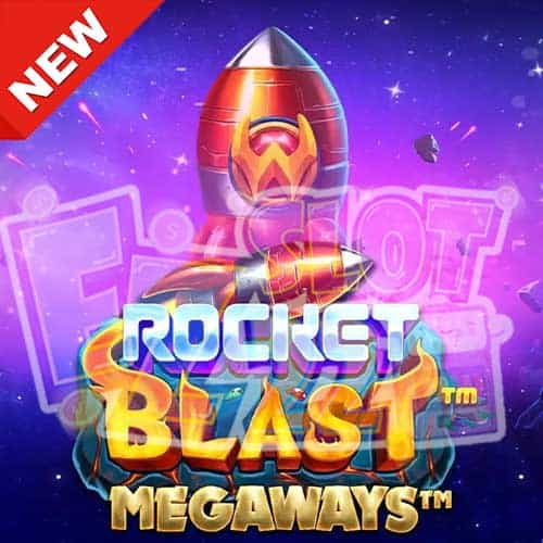 Banner Rocket Blast Megaways ทดลองเล่นสล็อต ค่าย Pragmatic play เกมใหม่มาแรง2023