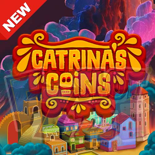 Banner Catrina’s Coins ทดลองเล่นสล็อต ค่าย QuickSpin เกมใหม่มาแรง2023